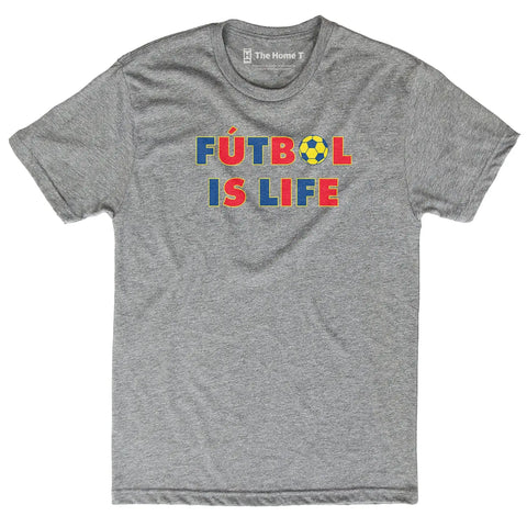 Futbol Is Life The Home T