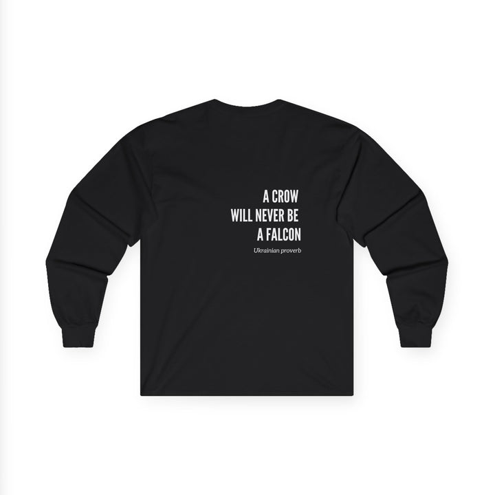 Crow Ukrainian Proverb Cotton Long Sleeve Tee