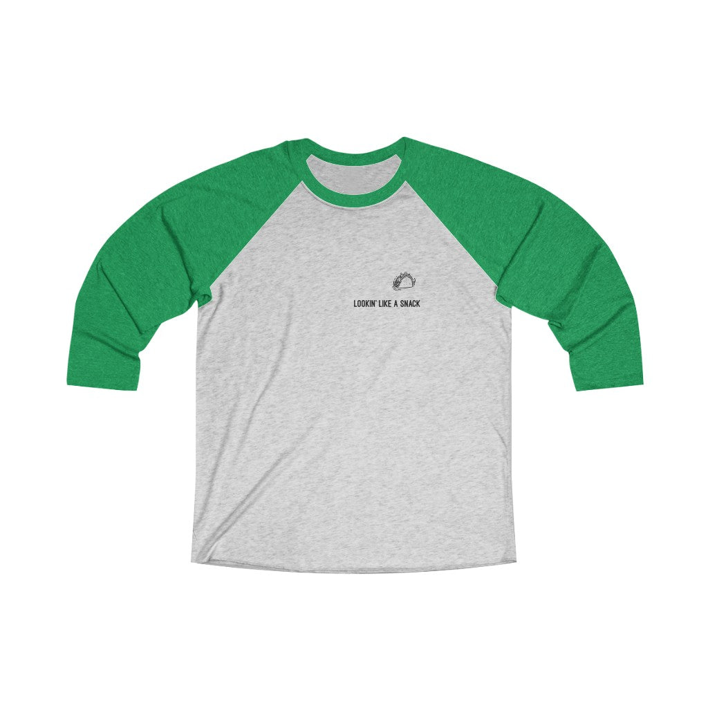 Lookin' Like A Snack 3/4 Raglan Tee