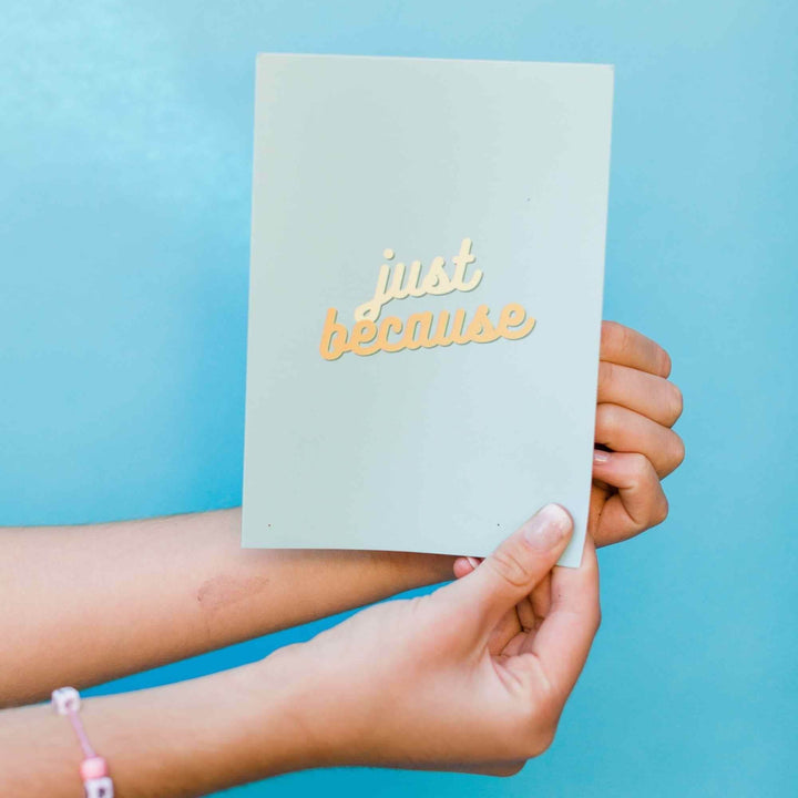 Just Because  - Glitter Bomb Card by DickAtYourDoor